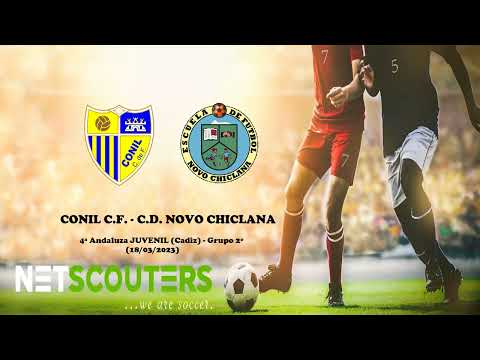 CONIL C.F. - C.D. NOVO CHICLANA CATEGORIA JUVENIL 1ª PARTE