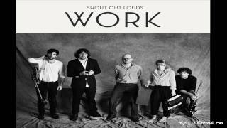 Shout Out Louds - Fall Hard