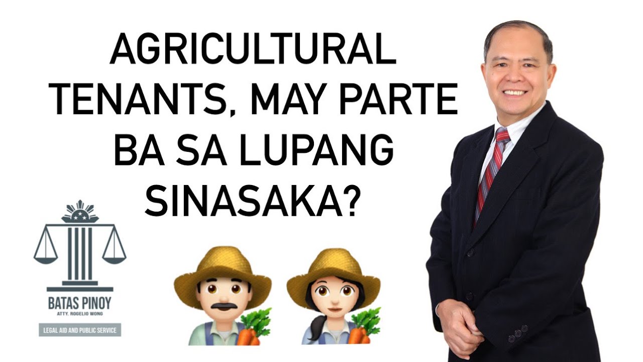 Putar video AGRICULTURAL TENANTS, MAY OWNERSHIP RIGHTS BA SA LUPA sekarang AGRICULTURAL TENANTS, MAY OWNERSHIP RIGHTS BA SA LUPA