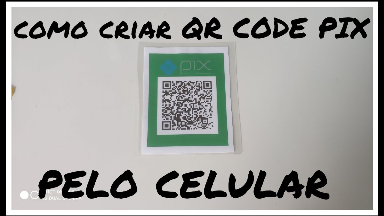 como criar QR CODE PARA PIX pelo celular