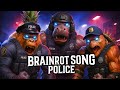 BRAINROTDROP Brainrot Song POLICE GIGACHAD Cover