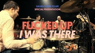 Fucked Up - I Was There - David Comes To Life