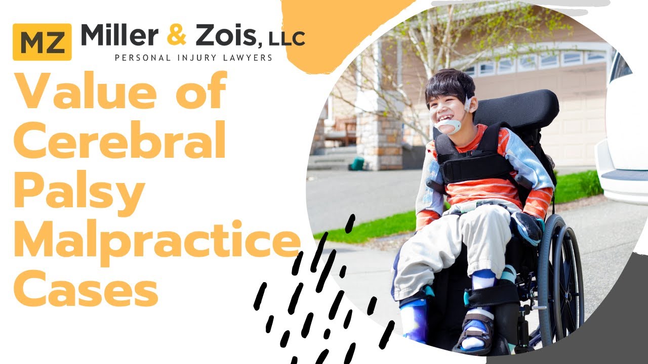 Settlement Value of Cerebral Palsy Malpractice Cases
