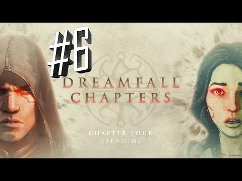Dreamfall Chapters Book Two: Rebels (2015) Walkthrough #6