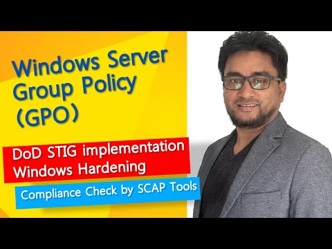 DoD STIG implementation | Windows Hardening | DoD Benchmark policy | Compliance Check by SCAP tools