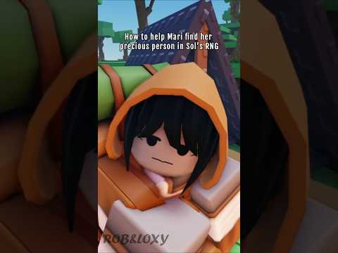 How to help Mari find her precious person in Sol's RNG | Animation