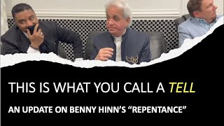 Update on Benny Hinn's Repentance video