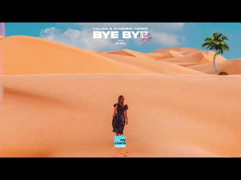 KALUMA & Charming Horses - Bye Bye (with ZHIKO) (OFFICIAL AUDIO HD)