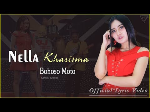 Bohoso Moto - Nella Kharisma   |   Official Lyric   #music