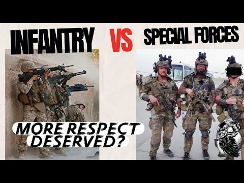 Special Forces Vs. Infantry: Does the Infantry deserve more RESPECT?