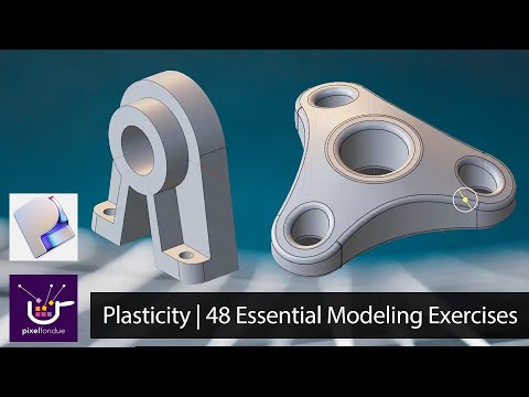 Plasticity | 48 Essential Modeling Exercises