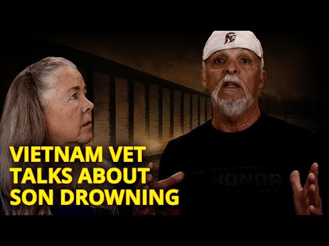 Surviving Vietnam - Episode 13 : Vietnam Vet Talks About Son Drowning