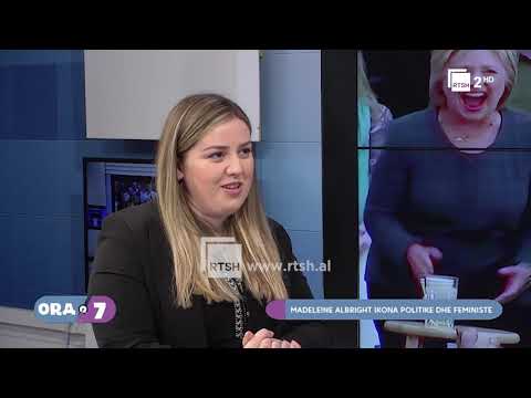 Ora 7 në RTSH: Madeleine Albright ikona politike dhe feministe. "25 Mars 2022"
