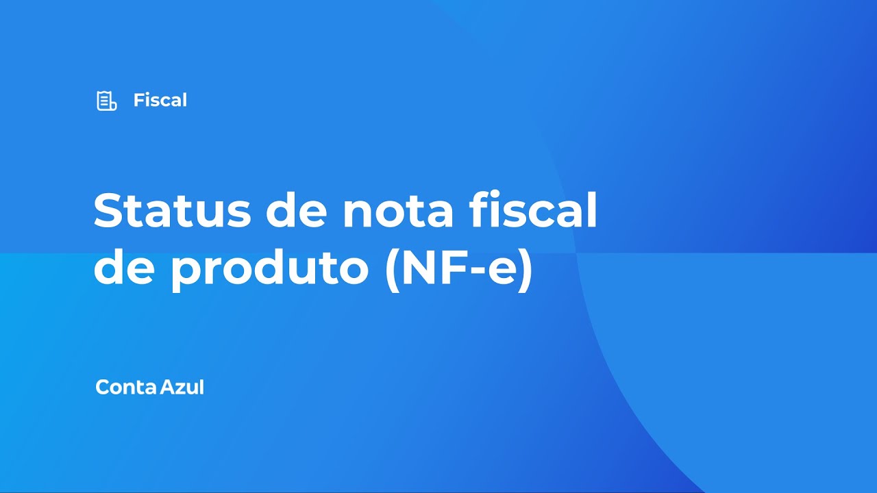 Status das notas fiscais de produto (NF-e)
