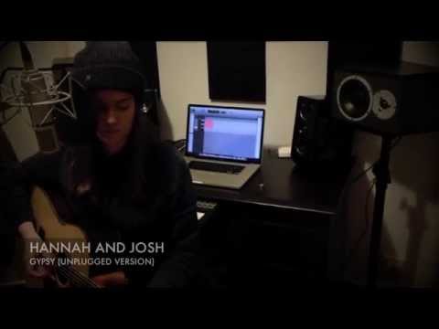 Hannah and Josh - Gypsy (Unplugged Version)