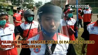 Puluhan Buruh Bengkel Mobil di Pasuruan Demo Tuntut THR Dicairkan