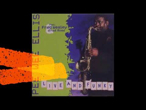 PEE WEE ELLIS - COLD SWEAT - LICKING STICK LICKING STICK (2001)