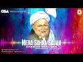 Mera Sohna Sajan | Nusrat Fateh Ali Khan | complete full version | official HD video | OSA Worldwide