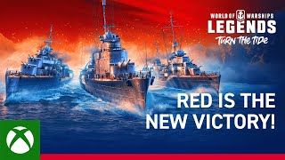 Xbox World of Warships: Legends – Red is the new Victory! anuncio