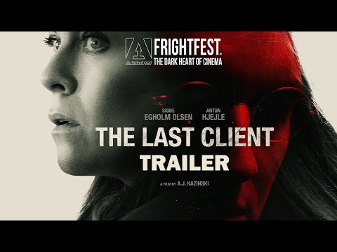 THE LAST CLIENT  Official Trailer - FrightFest 2022