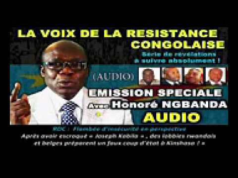 La Voix de La Résistance congolaise' Révélations fracassantes d' Honoré Ngbanda