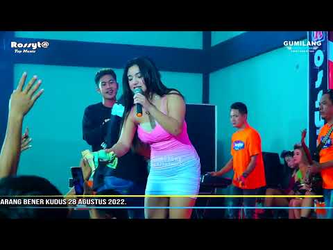 ROSSYTA TOP MUSIC - SATRU 2 - DESSY TATA - PEMUDA WIJAYA KUSUMA KARANG BENER KUDUS