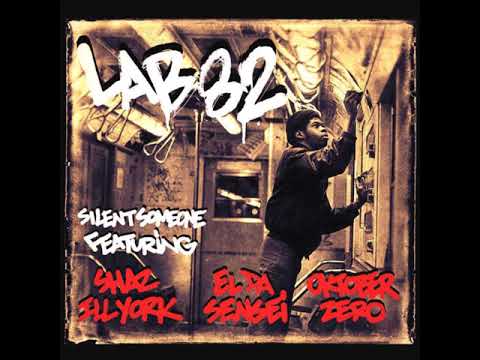 Shaz Illyork El Da Sensei Oktober Silent Someone - Lab 82