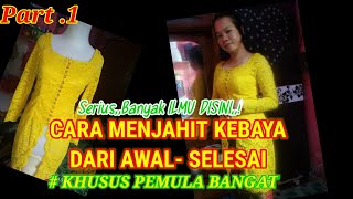 Download lagu CARA MENJAHIT KEBAYA DARI AWAL SAMPAI SELESAI | How to Sew a Kebaya from Beginning to Finish mp3