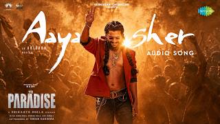 Download lagu Aaya Sher - Audio Song | The Paradise | Nani | Anirudh Ravichander | Srikanth Odela mp3