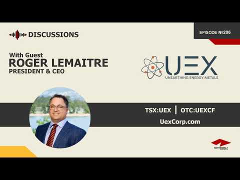 Discussion with Roger Lemaitre | UEX Corporation (TSX:UEX)