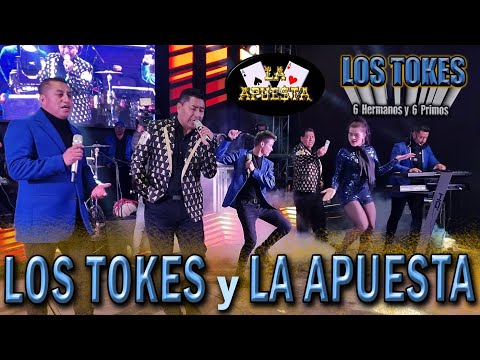 Grupo LA APUESTA y LOS TOKES