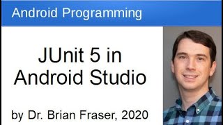 JUnit 5 testing in Android Studio: Android Programming