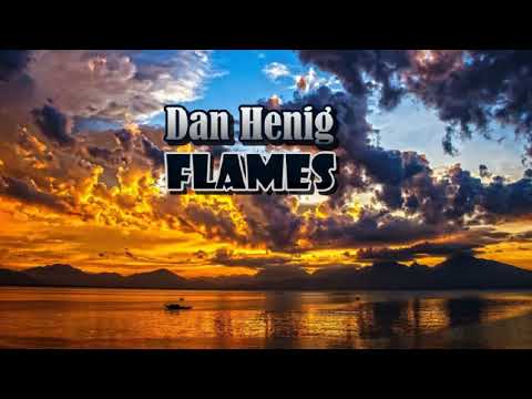 Dan Henig - Flames