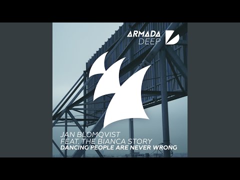 Dancing People Are Never Wrong