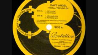 Dave Angel - Royal Techno EP - A2 - Nocturne
