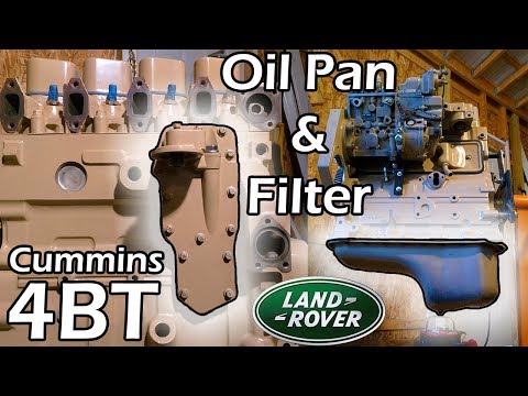 Oil Pan Flip & 6BT Filter Conversion × 4BT Cummins Discovery #10 [Land Rover Build]