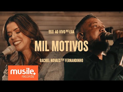 Rachel Novaes e Fernandinho - Mil Motivos (Ao Vivo)