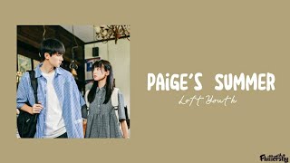 Download lagu Paige's Summer(佩奇的夏天)2021 - Loft Youth 'When I Fly Towards You(当我飞奔向你) OST' (lyrics)'♡ mp3