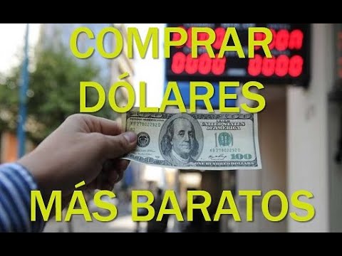Compra de Dólares baratos