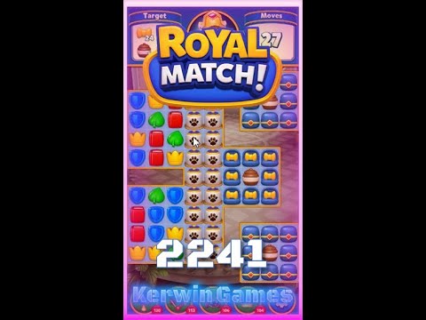 Royal Match Level 2241 - No Boosters Gameplay