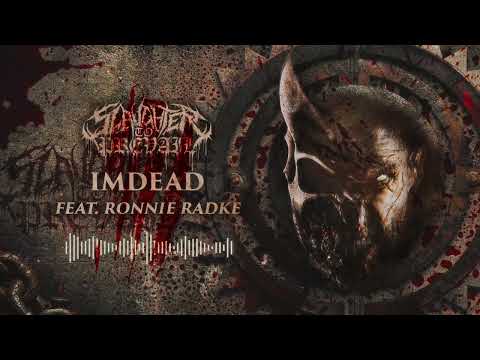 SLAUGHTER TO PREVAIL - Imdead (feat. Ronnie Radke) (Official Visualizer)