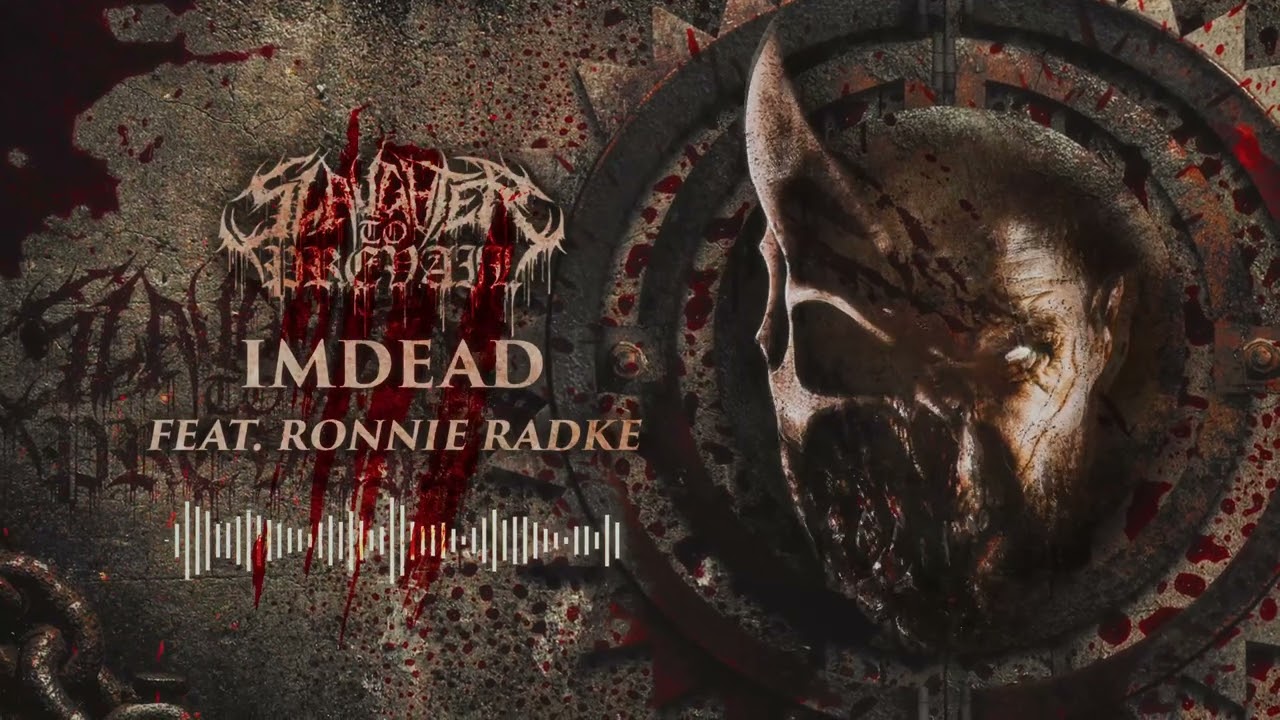 SLAUGHTER TO PREVAIL - Imdead (feat. Ronnie Radke) (Official Visualizer) - YouTube