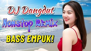 Download lagu DJ DANGDUT NONSTOP FULL ALBUM BASS EMPUK 😌 DJ DANGDUT SANUY NONSTOP - ENAK BUAT SANTAI mp3