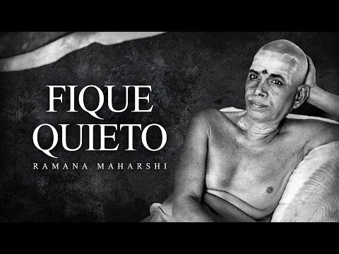 Ramana Maharshi - Be Still