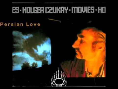 Holger Czukay - Persian Love 【HQ】
