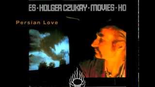 Holger Czukay - Persian Love 【HQ】