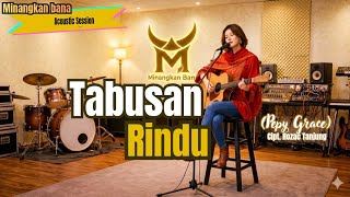 Download lagu TABUSAN RINDU COVER - PEPY GRACE (Akustik Version) | Lagu Minang | Marasai Badan di Seso Rindu mp3
