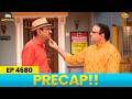 Ep 4680 PRECAP Taarak Mehta Ka Ooltah Chashmah तारक मेहता का उल्टा �