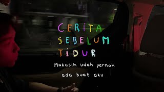 Download lagu Thank you for being there for me - BEDTIME STORY Eps. 130 mp3