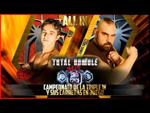 Campeonato Absoluto - A-Kid vs Lukas Skott © - Total Rumble VI (09/04/2016)